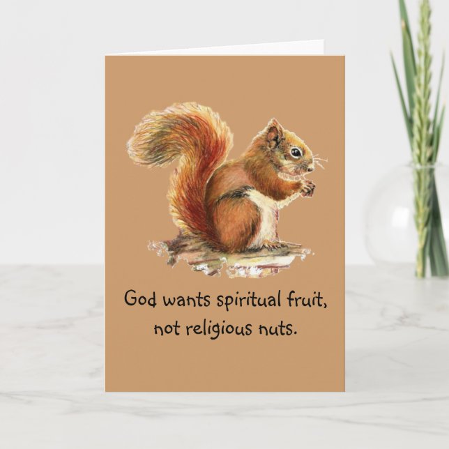 Watercolor Red Squirrel, Funny Quote Card (Front)