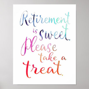 Watercolor Retirement Take A Sweet Print