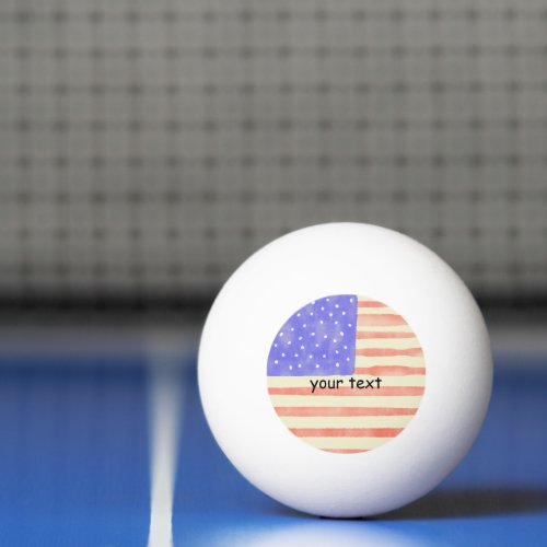 Watercolor rustic USA American flag Custom text Ping Pong Ball