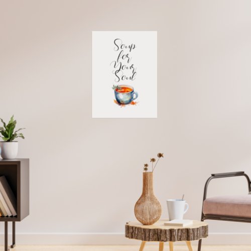 Watercolor Soup for Your Soul Poster