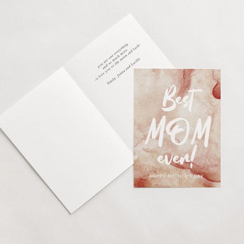 Watercolor Splash Best Mom Ever Mothers Day Card