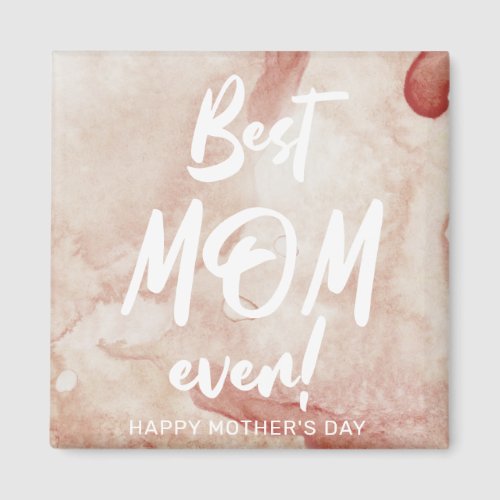 Watercolor Splash Best Mom Mothers Day Magnet