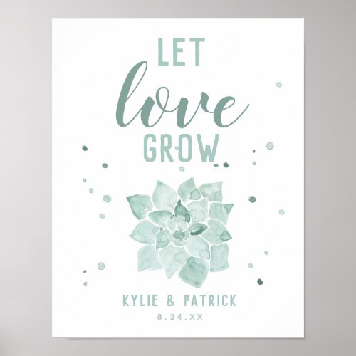 Watercolor Succulents Let Love Grow Wedding Sign