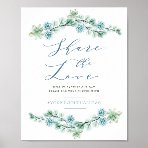 Watercolor Succulents Share The Love Wedding Sign