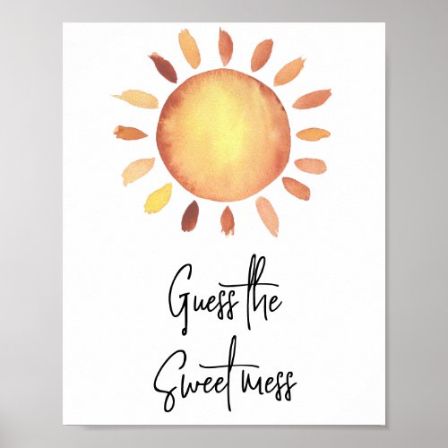 Watercolor sun _ Guess the sweet mess Poster