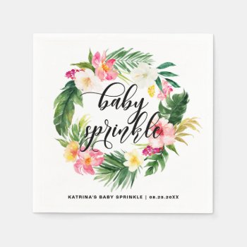 Watercolor Tropical Flowers Wreath Baby Sprinkle Napkins by KeikoPrints at Zazzle