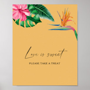 Watercolor tropical - love is sweet take a treat poster