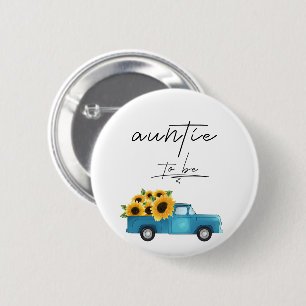 Watercolor Truck with Sunflowers Auntie To Be Button