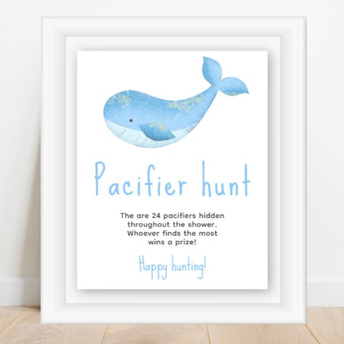 Watercolor whale _ Pacifier hunt game baby shower Poster