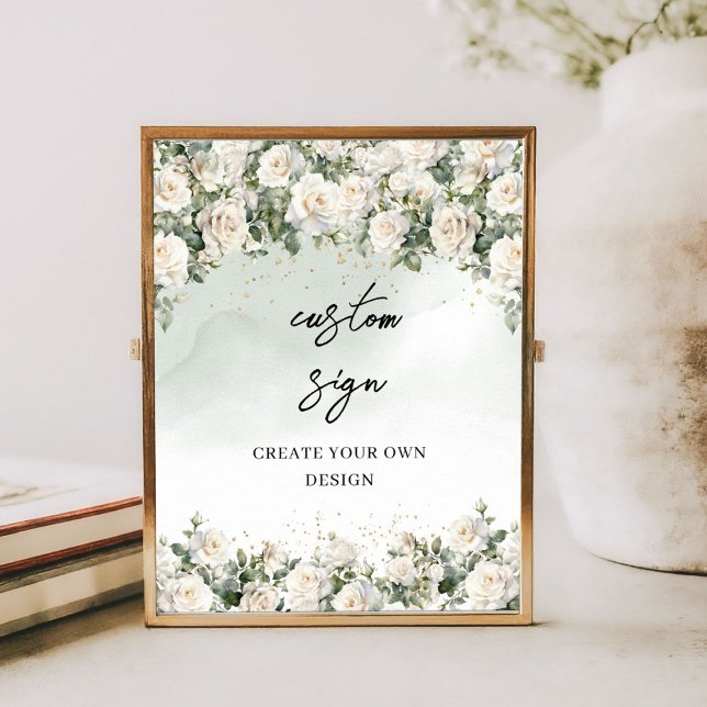 Watercolor white roses create your own custom sign (Unique Elegant White Roses Floral Garden greenery create your own custom sign)