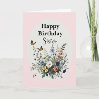 Watercolor Wildflowers Happy Birthday Sister