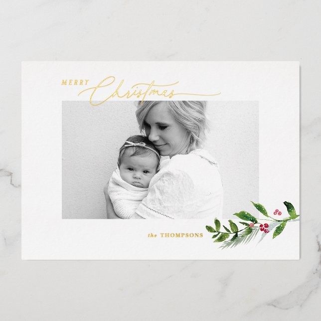 Watercolor Winter Greenery Modern Christmas Photo Foil Holiday Card (Front)