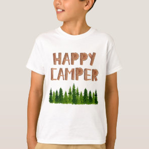 Watercolor Wooden Happy Camper Pine Trees  T-Shirt