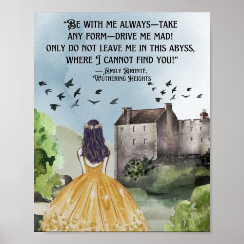 Watercolor Wuthering Heights Emily Bronte Quote Poster