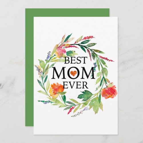 Watercolors Flowers Wreath Best Mom Ever Text