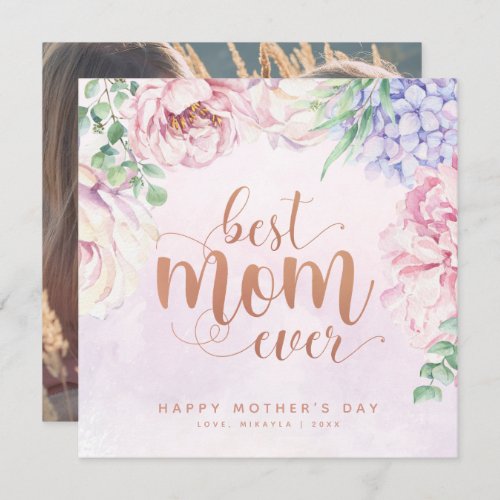 Watercolour Floral Best Mom Ever Photo Card