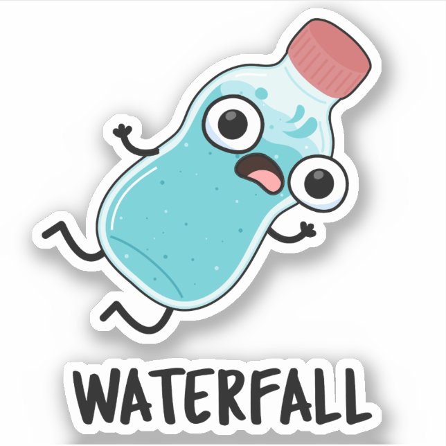 Waterfall Funny Water Pun  Sticker (Front)