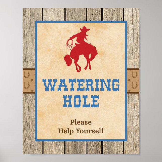 Watering Hole Sign Cowboy Western Drink Sign (Front)