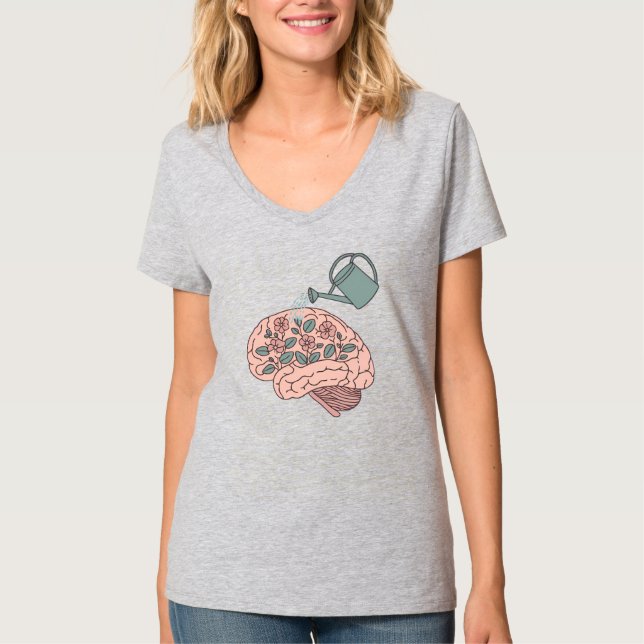 Watering My Brain Cells - Mental Health Awareness T-Shirt (Front)