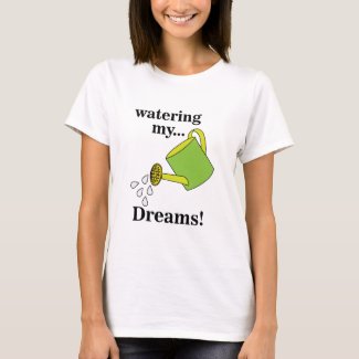 Watering My Dreams Watering Can