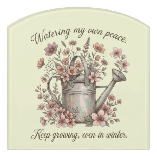 Watering My Own Peace Vintage Floral Botanical Door Sign