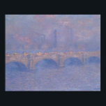 Waterloo Bridge Sunlight Effect Monet Painting Poster<br><div class="desc">Waterloo Bridge,  Sunlight Effect by Claude Monet,  1903</div>