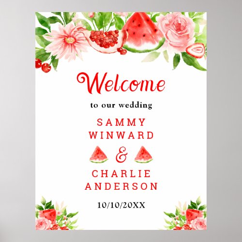 Watermelon and Pomegranate Wedding Welcome Sign