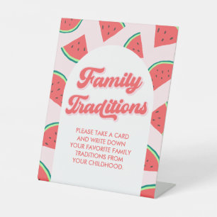 Watermelon Baby Shower Family Traditions Pedestal Sign