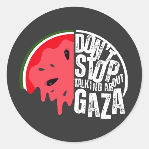 Watermelon Dont stop talking about Palestine Classic Round Sticker