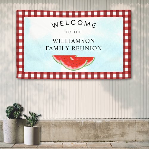 Watermelon Family Reunion Welcome
