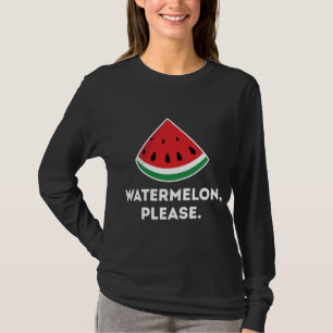 Watermelon Please Tropical Fruit Summer Family Vac T-Shirt