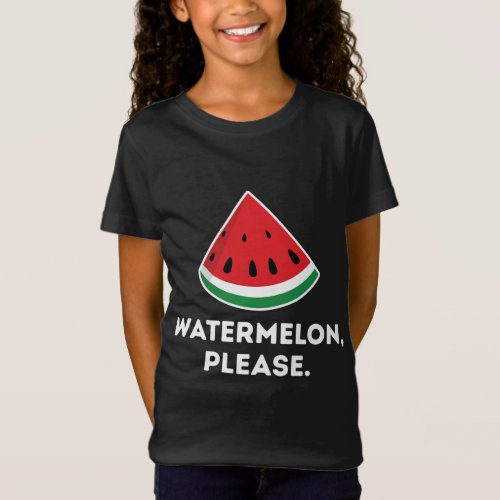 Watermelon Please Tropical Fruit Summer Family Vac T_Shirt