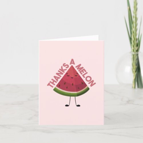 Watermelon Pun Thanks a Melon Thank You Card