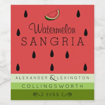 Watermelon Sangria Wine Label by hungaricanprincess at Zazzle