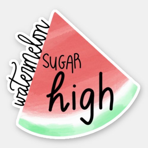 watermelon sugar high sticker