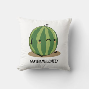 Watermelonely Funny Watermelon Fruit Pun  Throw Pillow