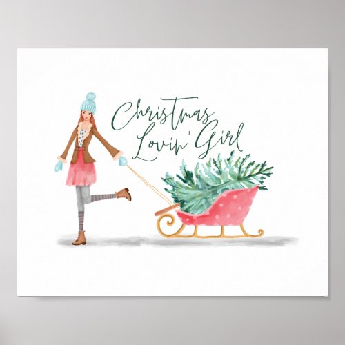 Waterolor Christmas Lovin Girl Pulling Sleigh Poster