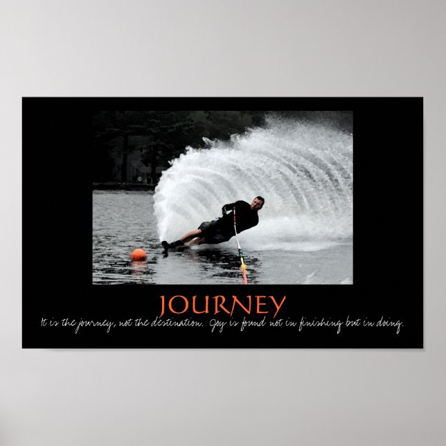 Waterski -  It is the journey, not... - Customized Poster (Front)