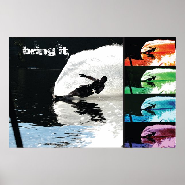Waterski slalom poster - BRING IT (Front)