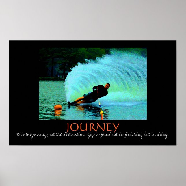 Waterski spray - it's the journey.... - Customized Poster (Front)