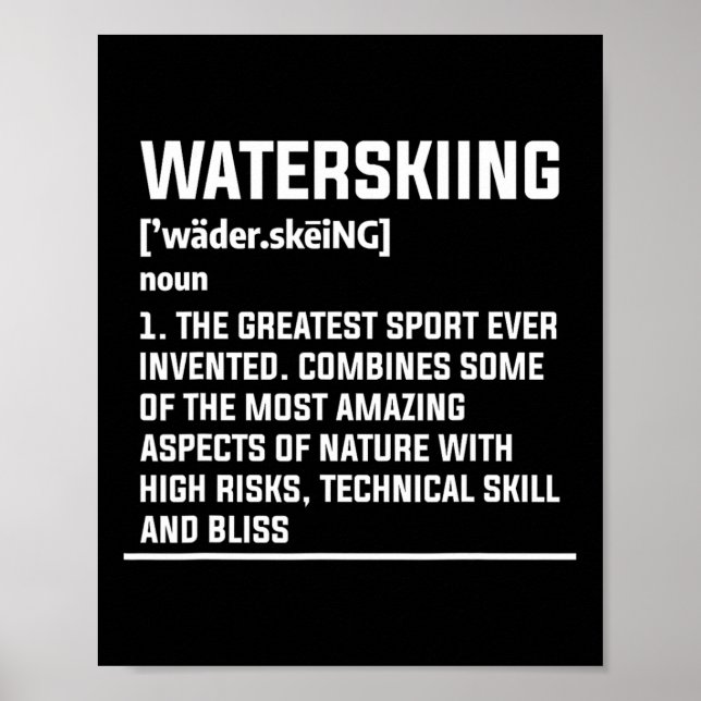 Waterskiing Definition Water Skier Skiing  Poster (Front)
