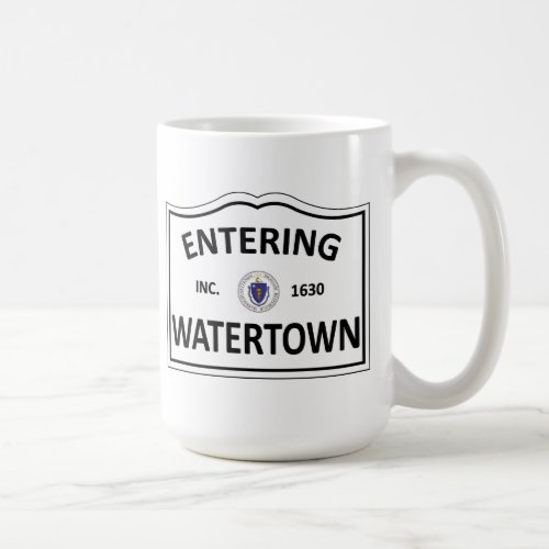 WATERTOWN MASSACHUSETTS Hometown Mass MA Townie Coffee Mug