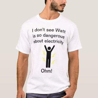 Watts and Ohms T-Shirt