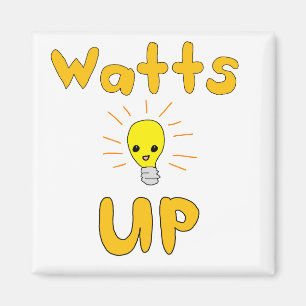 Watts Up Magnet