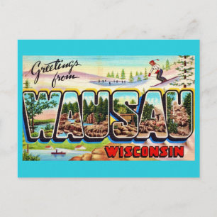 Wausau Wisconsin Greeting Postcard