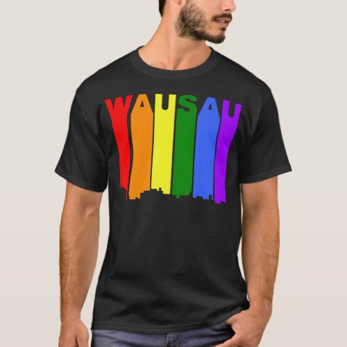 Wausau Wisconsin Lgbtq Gay Pride Rainbow Skyline T_Shirt
