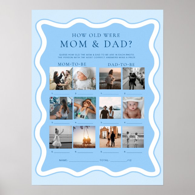 Wave Blue How Old Were Mom and Dad Photo Game Poster (Front)