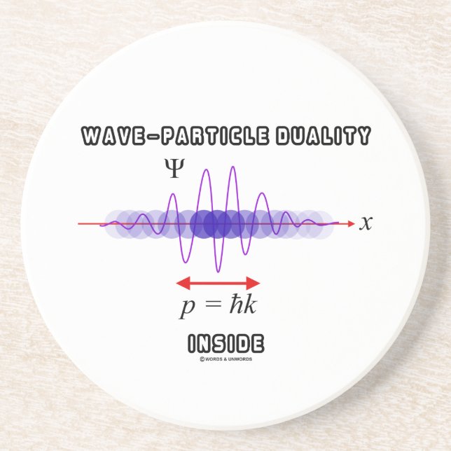 Wave-Particle Duality Inside Uncertainty Principle Sandstone Coaster (Front)