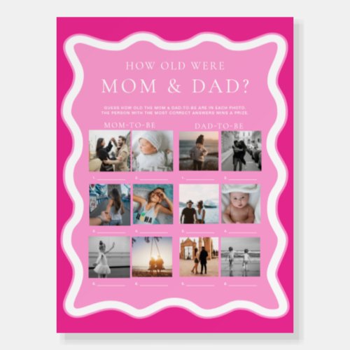 Wave Pink How Old Were Mom and Dad Photo Game Foam Board