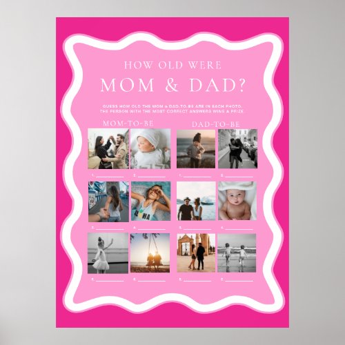 Wave Pink How Old Were Mom and Dad Photo Game Poster